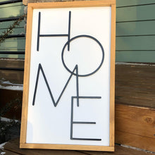 Load image into Gallery viewer, Home Sign
